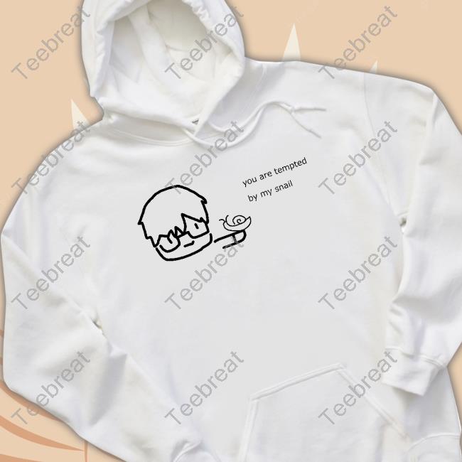 You Are Tempted By My Snail Hoodies Shu Yamino