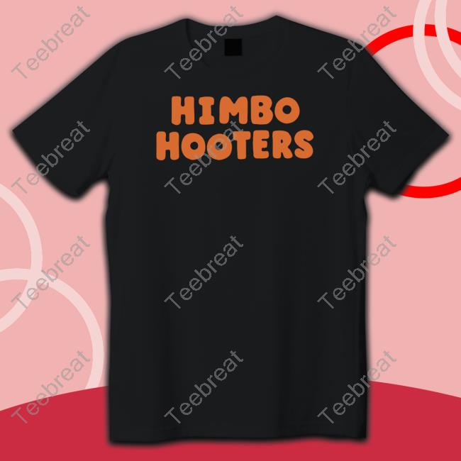 Himbo Hooters T-Shirt