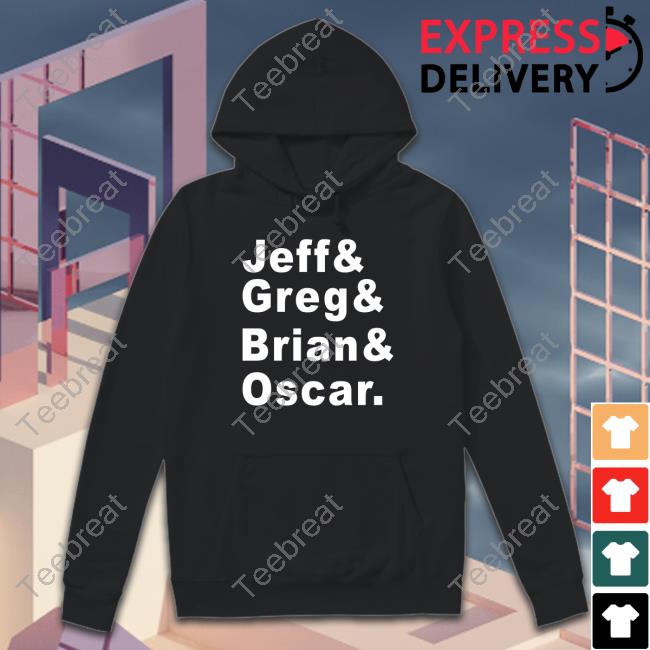 Tyler Greever Jeff Greg Brian Oscar Long Sleeve