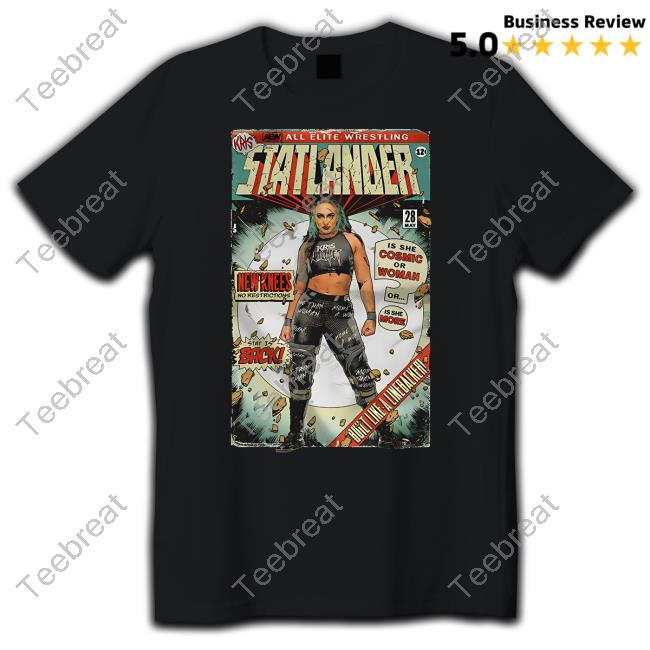 Kris Statlander Stat Is Back Shirt