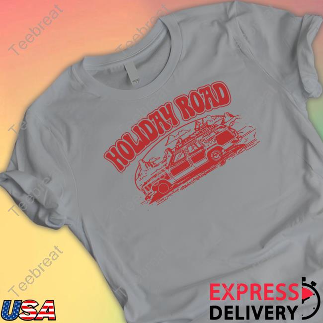 Official Holiday Road Shirt