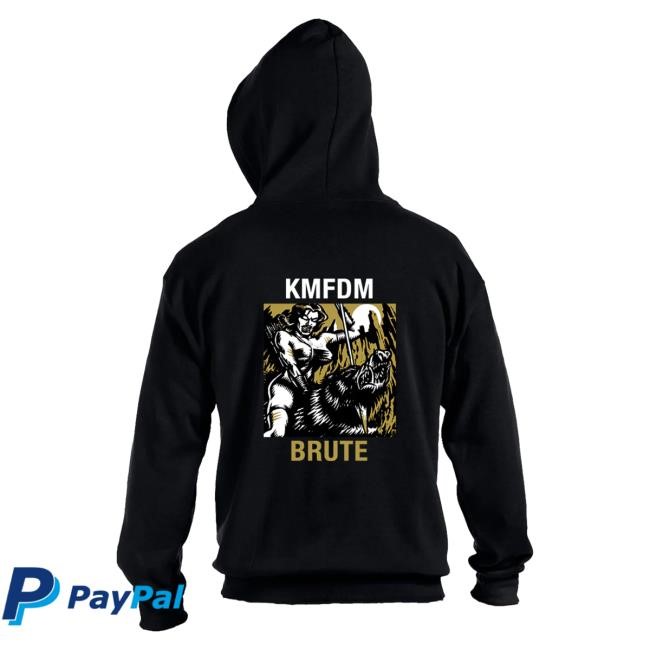 Official Kmfdm Merch Store Shop Kmfdm Brute Hooded Sweatshirt