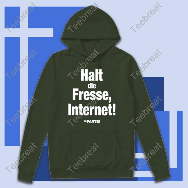 Official Halt Die Fresse Internet Die Partei Shirt T Shirt Martin Sonneborn Halt Die Fresse Internet Die Partei Shirt