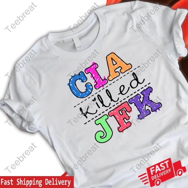Cia Killed Jfk Hoodie