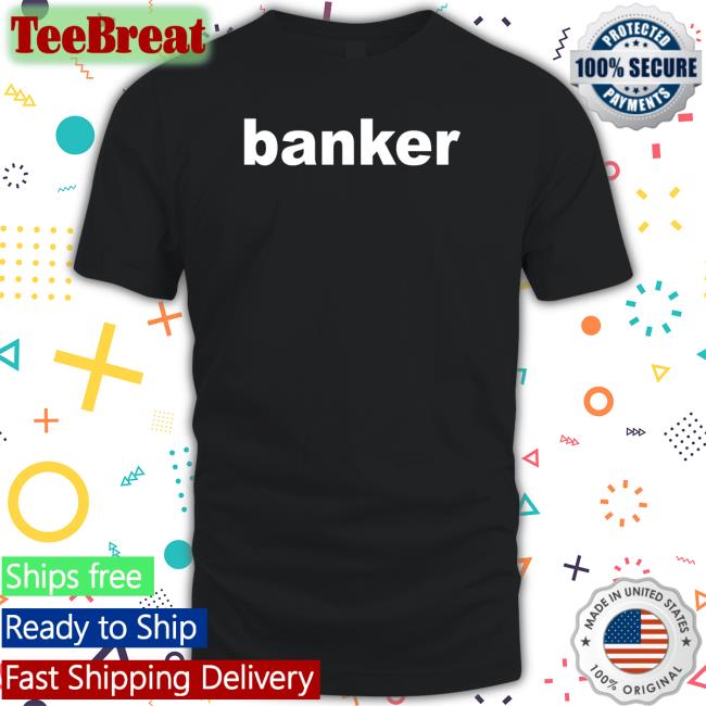 Banker T Shirts Lord Miles Routledge Adventures Luke Rudkowski
