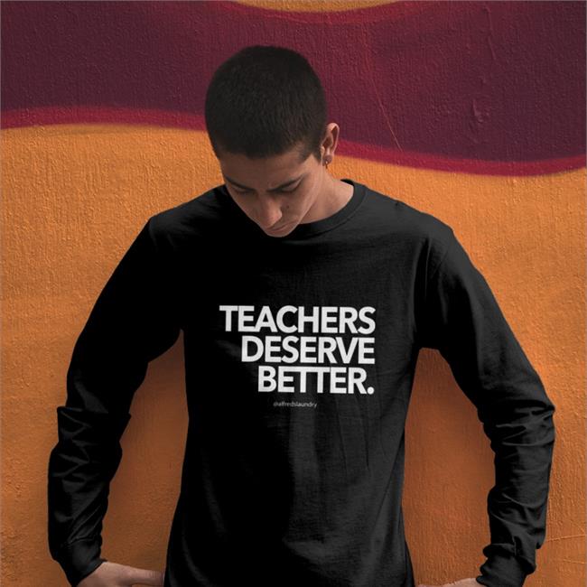 The Always Sunny Podcast Blacmail By Alfred's Laundry Teachers Deserve Better T Shirt