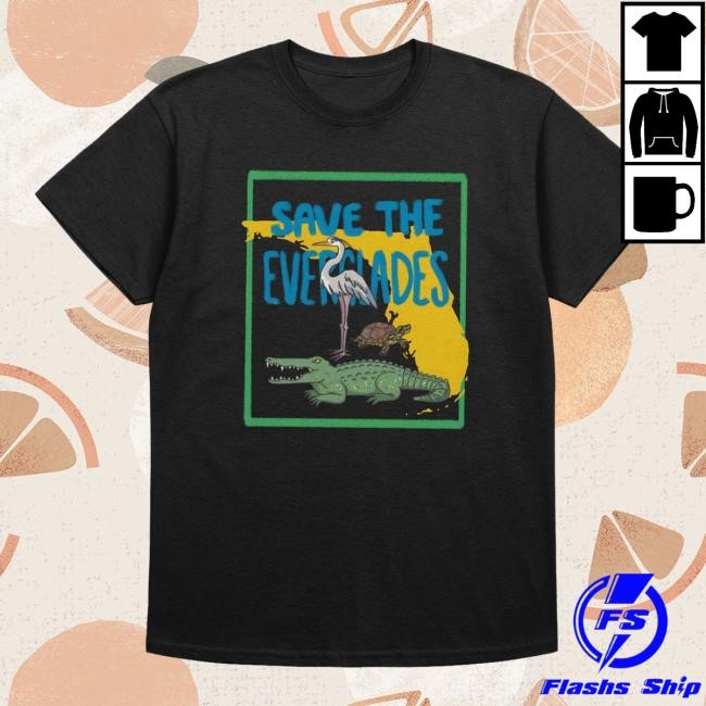 Save the Everglades New Shirt - Gators Daily Merch