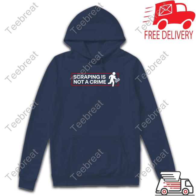 Official Gf 256 Scraping Is Not A Crime Hoodie