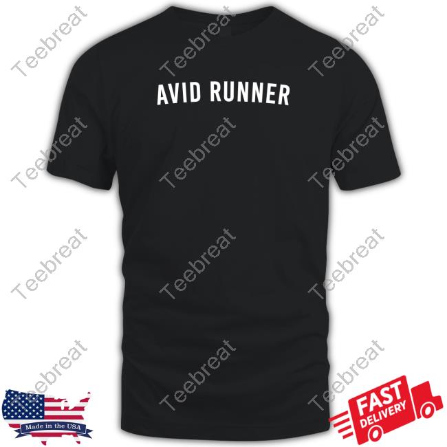 Avid Runner Shirt Dumb Runner's Artist
