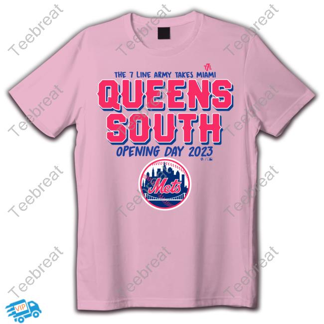 New York Mets The 7 Line Army Takes Miami Queens South Opening Day 2023 Tee Shirt