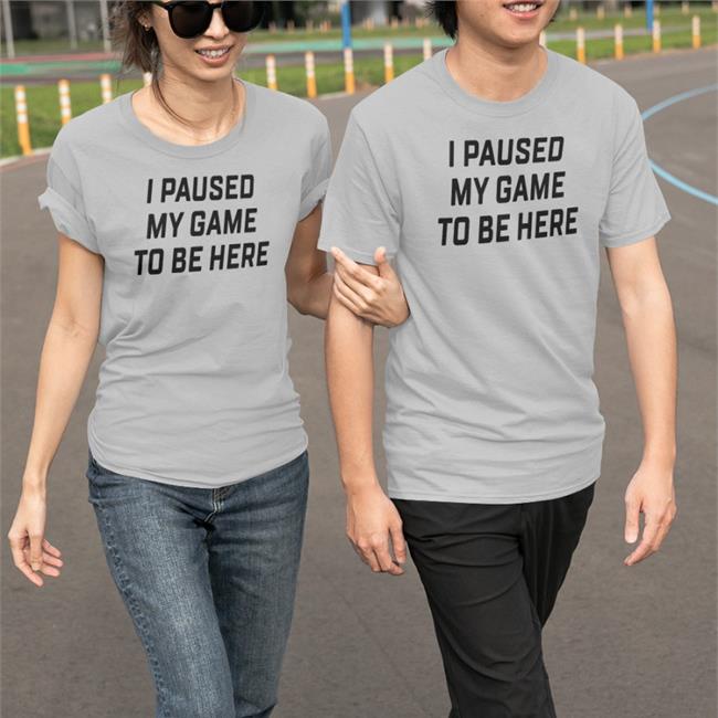 Corn I Paused My Game To Be Here Hooded Sweatshirt Luhblix I Paused My Game To Be Here Tee