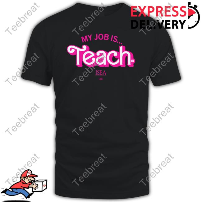 Official My Job Is Teach T-Shirt