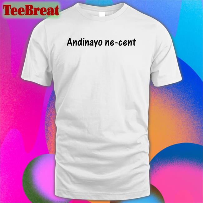 Andinayo Ne-Cent T-Shirt White Khayelitsha Entertainment