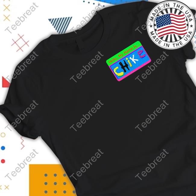 Chike It Up T-Shirt