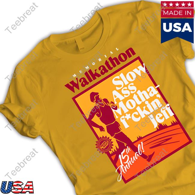 Official Rooster Teeth Store Dead Meat Memorial Walkathon Slow Ass Motha Fuckin' Jeff T-Shirt Official Rooster Teeth Store Memorial Walkathon Slow Ass Motha Fuckin' Jeff T-Shirt