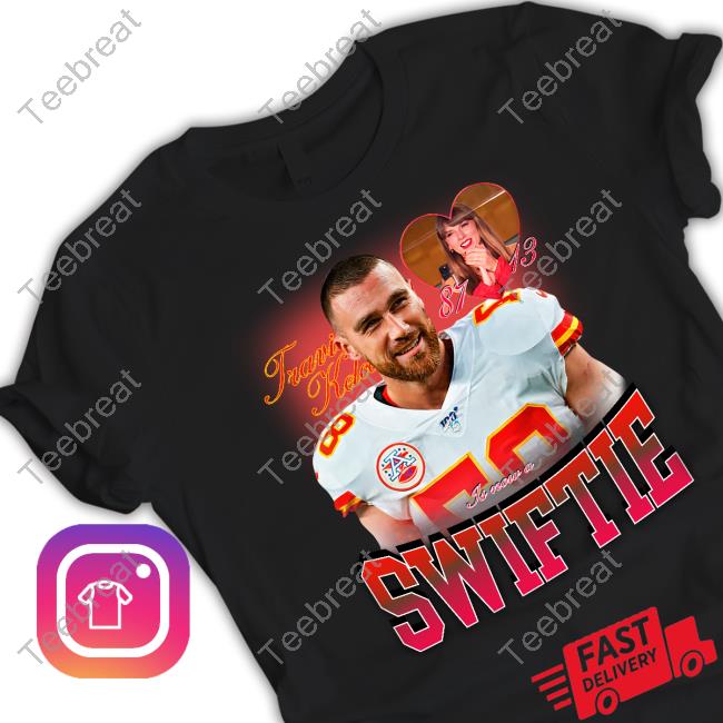Nostalgia Taylor Swift Travis Kelce Is Now A Swiftie 87 13 T-Shirt