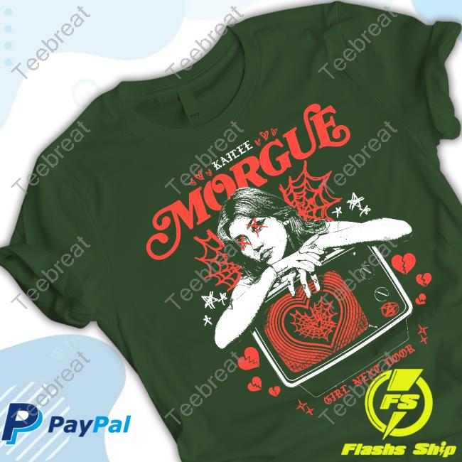 Official Kailee Morgue Merch Girl Next Door Tee