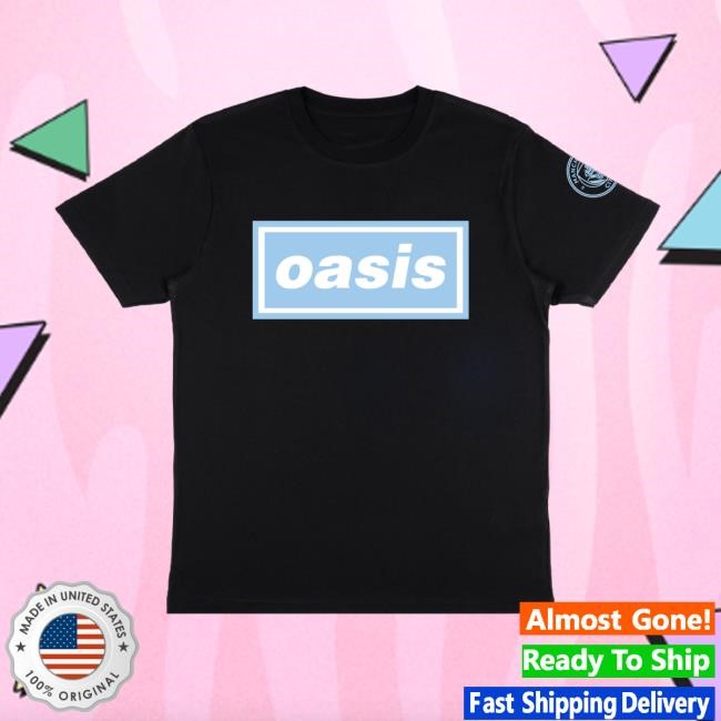 Oasis Man Oasis Man City Shirt Oasis Merch