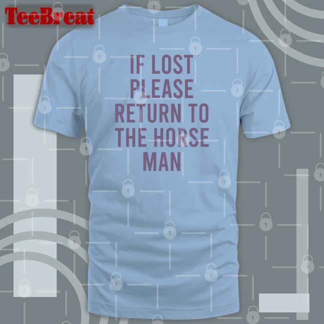 If Lost Please Return To The Horse Man Sweatshirts Camp Half-Blood Updates