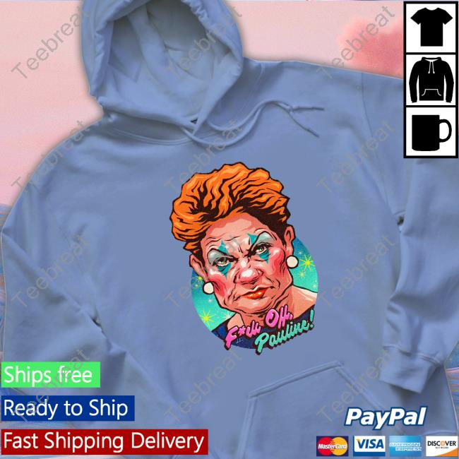 Official Fuck Off Pauline Tee Shirt