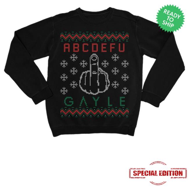 Gayle Merch Gayle Abcdefu Holiday Hoodie