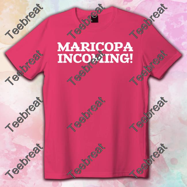 Maricopa Incoming T-Shirt