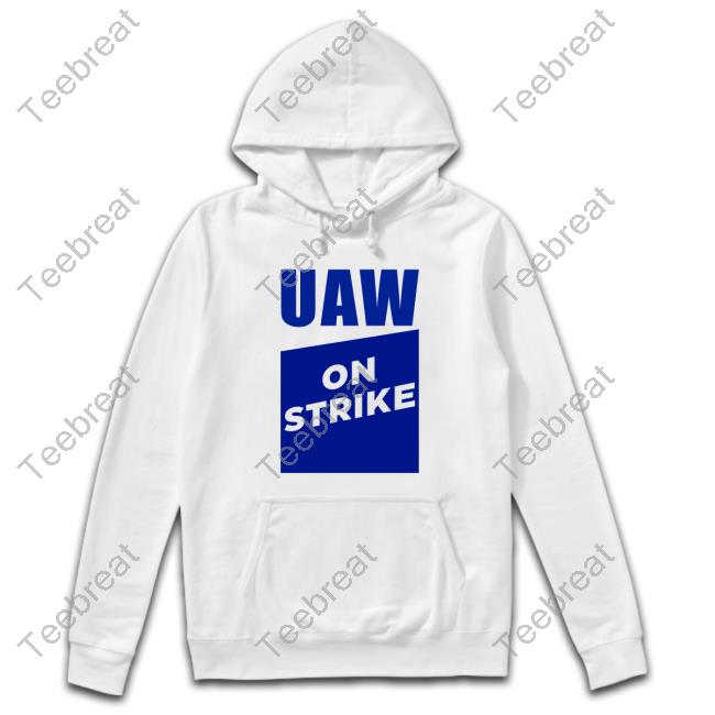 Uaw On Strike Tee Shirt