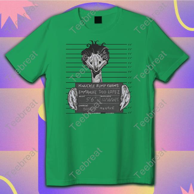 Knuckle Bump Farms Emmanuel Todd Lopez Tee Shirt