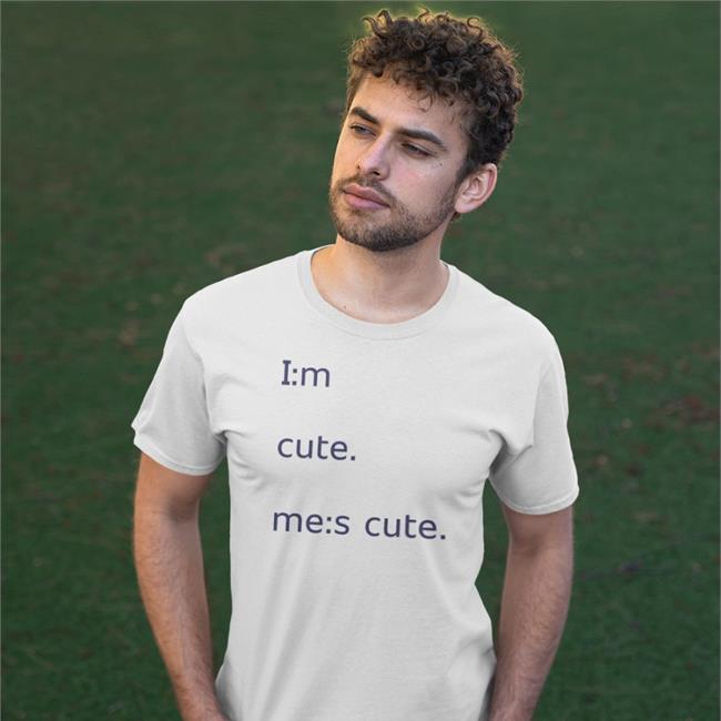 Poorly Translated Shirts I:M Cute Me:S Cute Tee Shirt