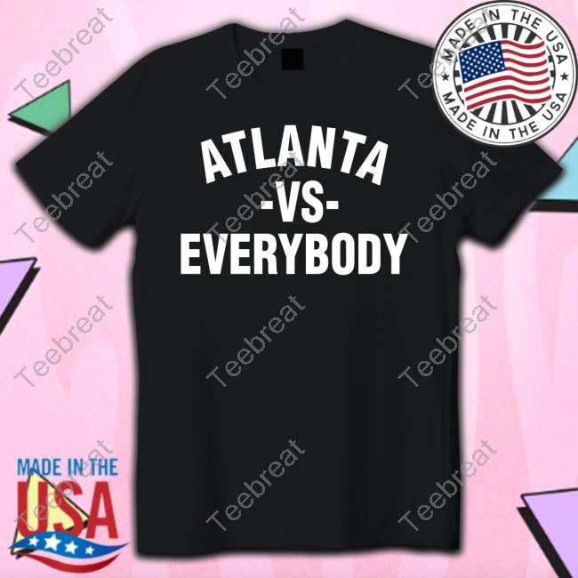 Official Everything Georgia Atlanta Vs Everybody Tee