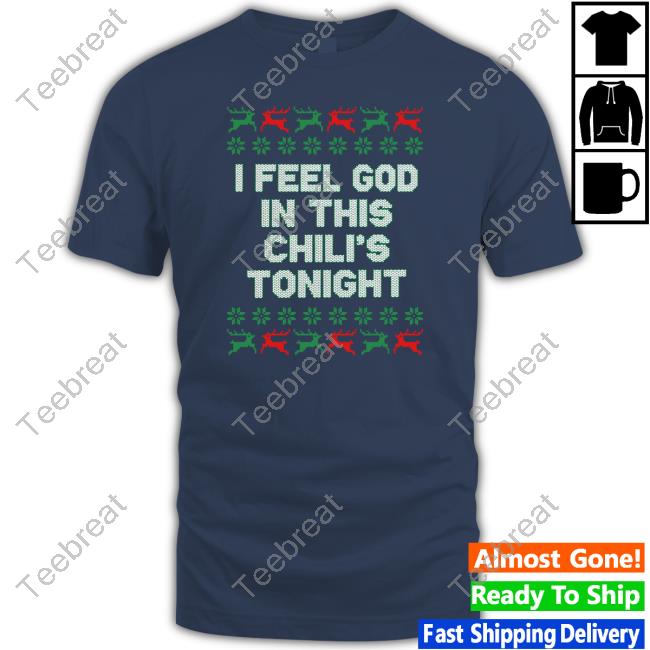 Middle Class Fancy Merch I Feel God In This Chili's Tonight Tank