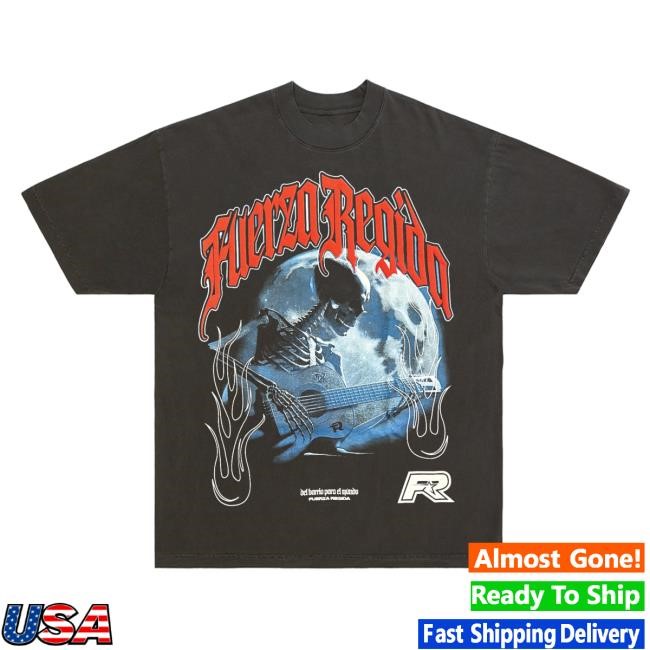 Fuerza Regida Poco Loco Shirt Fuerza Regida Merch