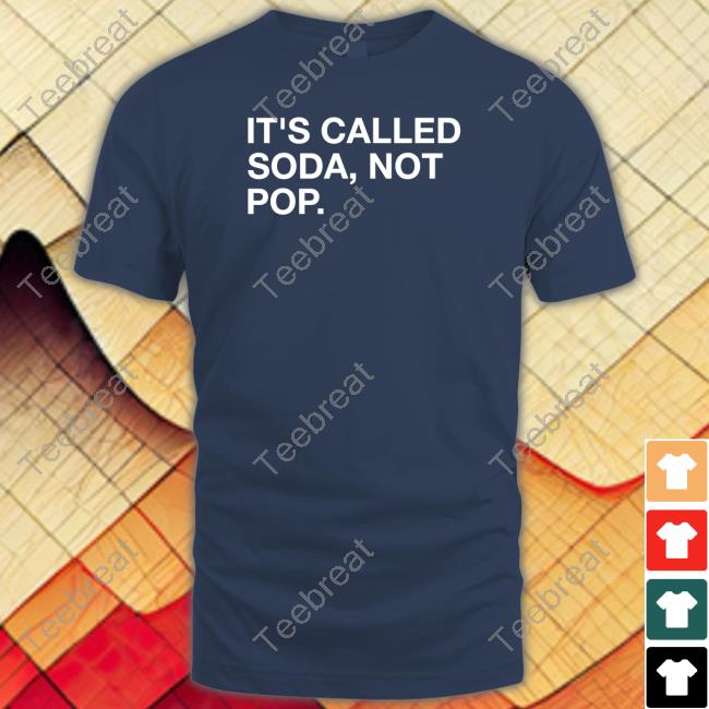 Official Obvious Shirts Shop It's Called Soda Not Pop Sweater