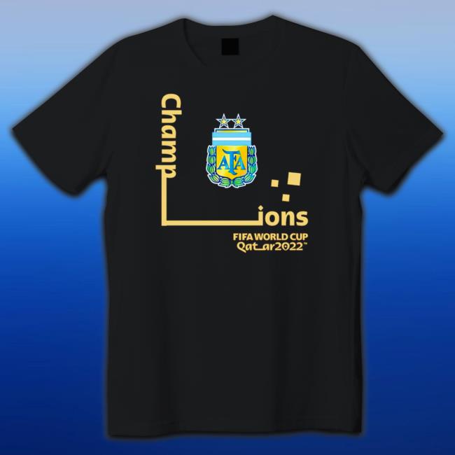 Official Nice argentina Fifa World Cup Champions 2022 Hoodie Nice argentina Fifa World Cup Champions 2022 Shirts