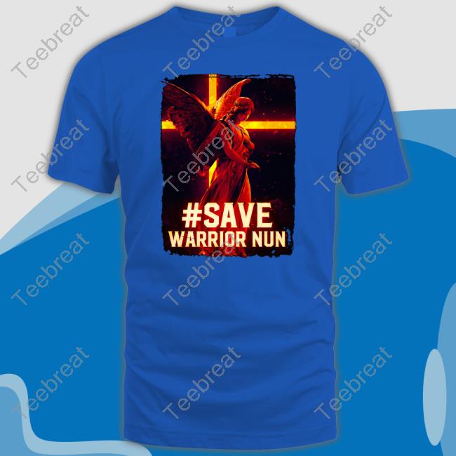 Save Warrior Nun Limited Edition Tee