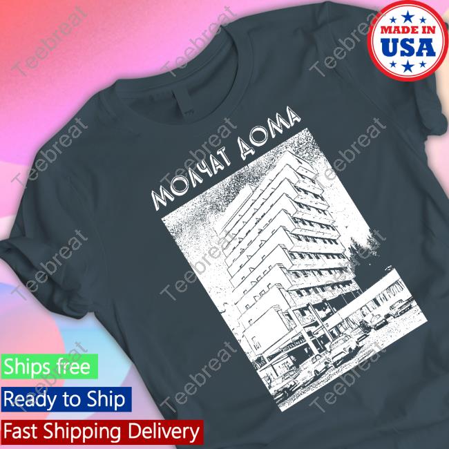 Molchat Doma Building Shirts
