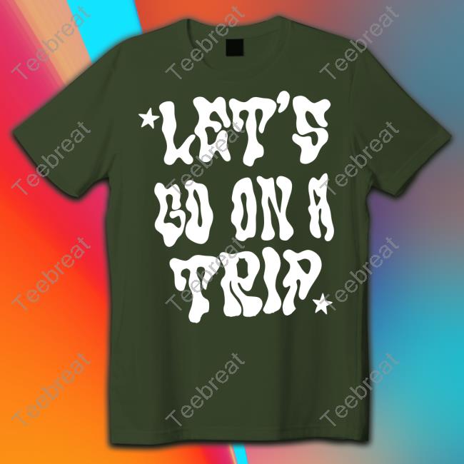 Official Lyrical Lemonade Merch Let's Go On A Trip T Shirt