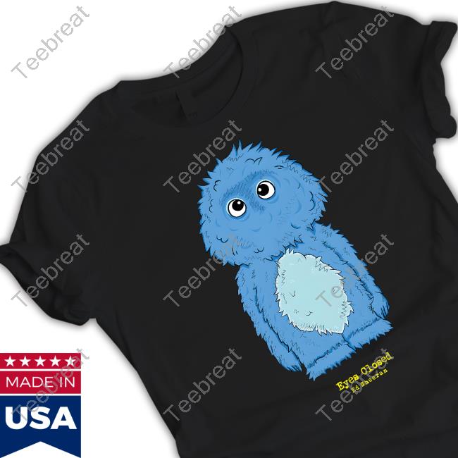 Ed Sheeran Merch Blue Monster T Shirt Eyes Closed