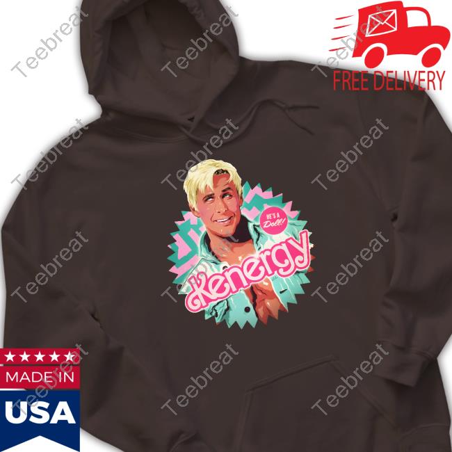 Ryan Gosling He's A Doll Kenergy Shirt