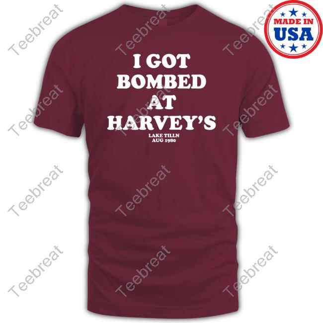 Official Things I Learned Last Night Shop Merch I Got Bombed At Harvey's Lake Tilln Aug 1980 Shirts