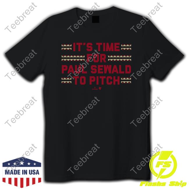 It's Time For Paul Sewald To Pitch T-Shirt