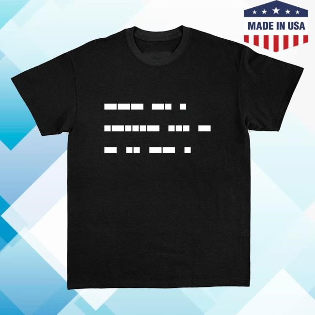One Last Time Morse Code T Shirt