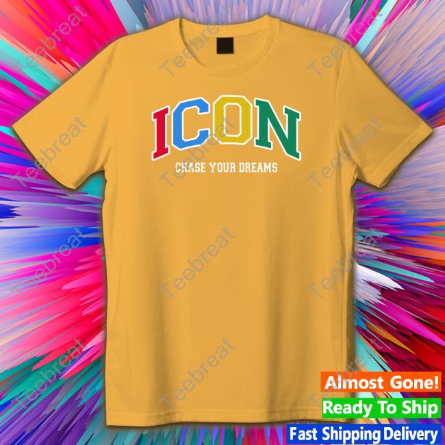 Official Rami The Icon Merch Icon Chase Your Dreams Tee Shirt Ramitheicon