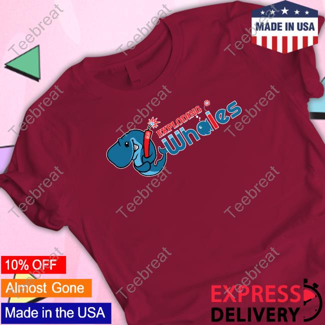 Exploding Whales T Shirts