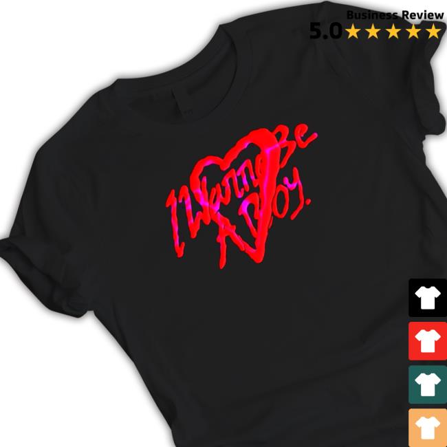 Official I Wanna Be A Boy T Shirt