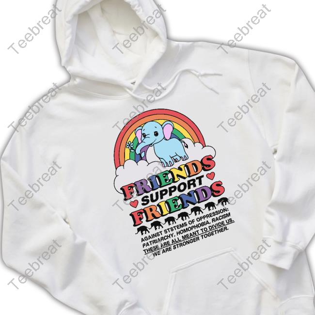 Shirts That Go Hard Support Friends Shirt