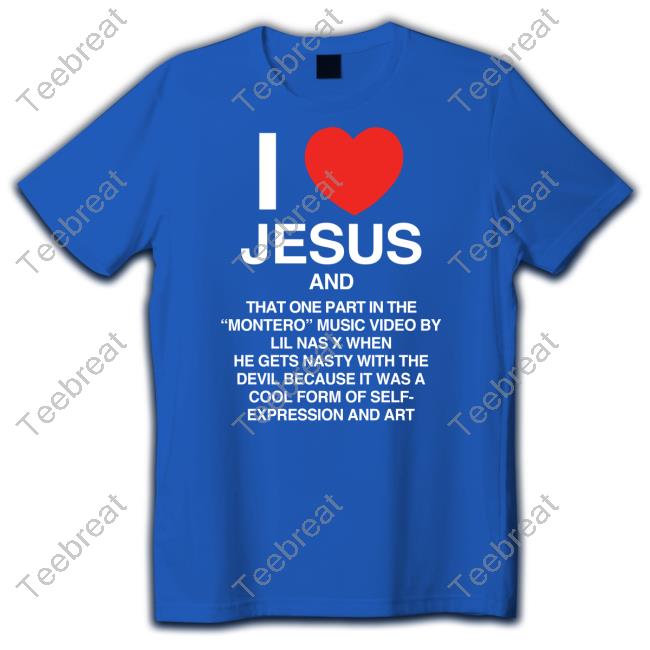 Lil Nas X X Pizzaslime I Love Jesus And Montero T Shirt