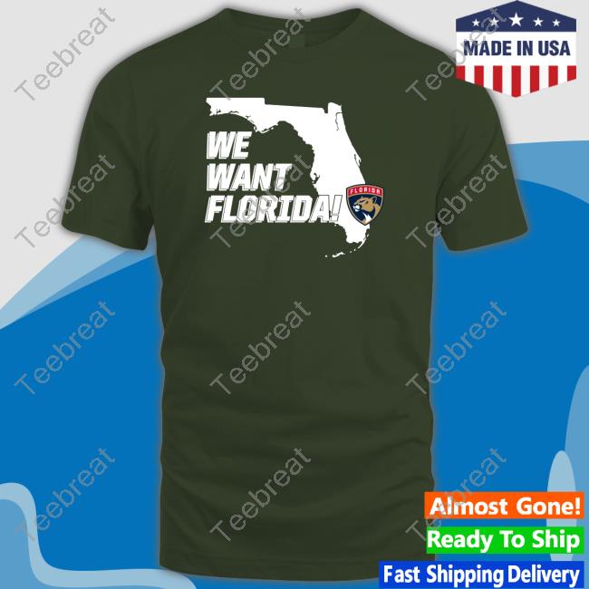 Fla Team Shop We Want Florida Tee Shirt
