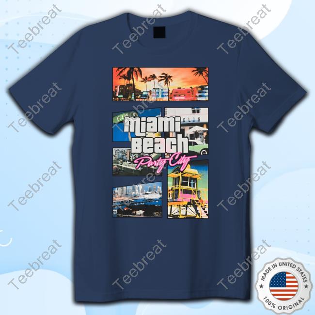 Official Miami Beach Party City T Shirt Miami Beach Party City Tee Shirt