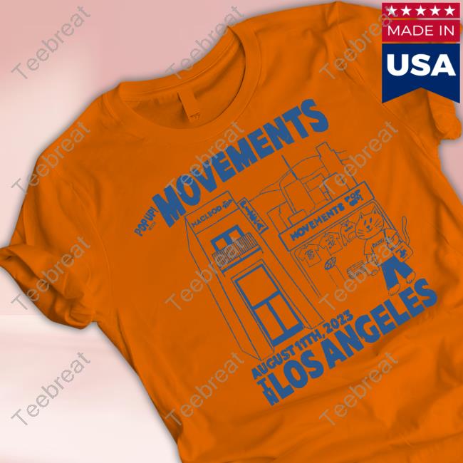 Movements Merch L.A. Pop Up Tee Official Movements Merch L.A. Pop Up T-Shirt